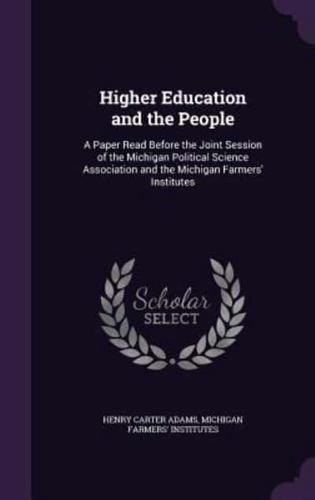 Higher Education and the People