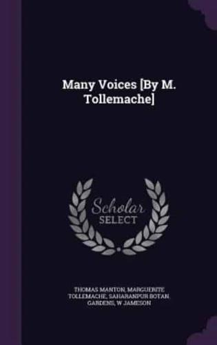 Many Voices [By M. Tollemache]