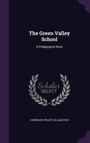 The Green Valley School