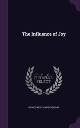 The Influence of Joy