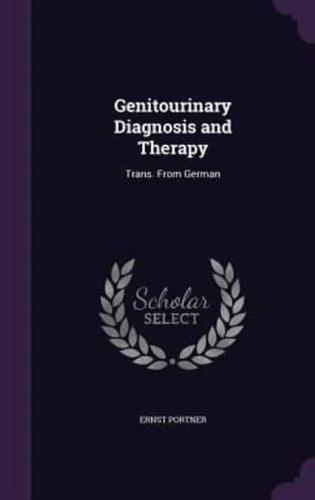 Genitourinary Diagnosis and Therapy