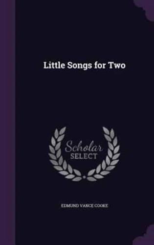 Little Songs for Two