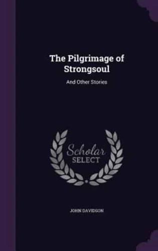 The Pilgrimage of Strongsoul