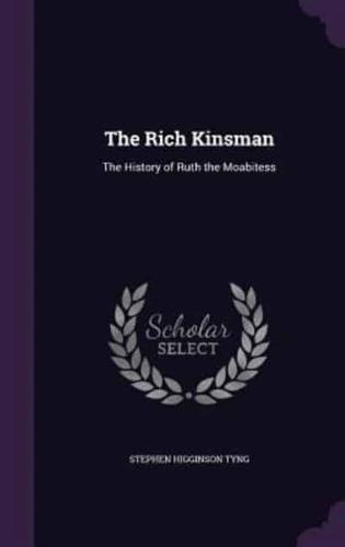 The Rich Kinsman