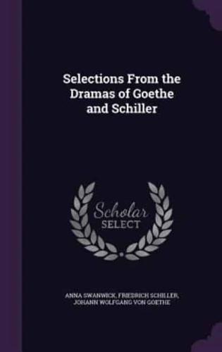 Selections From the Dramas of Goethe and Schiller