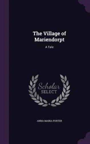 The Village of Mariendorpt