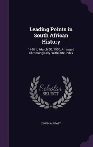 Leading Points in South African History