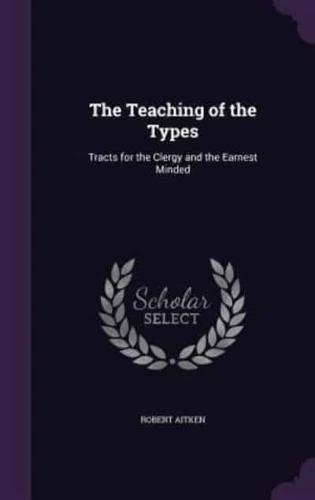 The Teaching of the Types