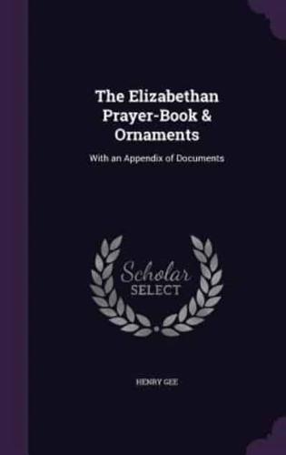 The Elizabethan Prayer-Book & Ornaments