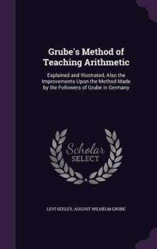 Grube's Method of Teaching Arithmetic