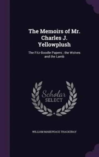 The Memoirs of Mr. Charles J. Yellowplush