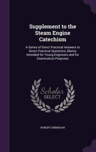 Supplement to the Steam Engine Catechism