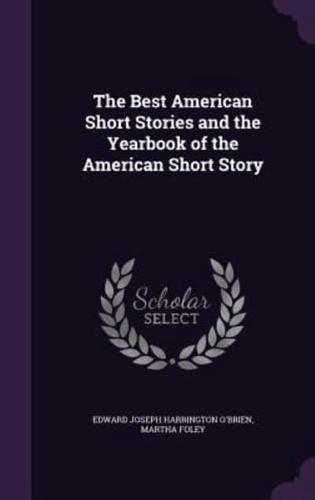 The Best American Short Stories and the Yearbook of the American Short Story