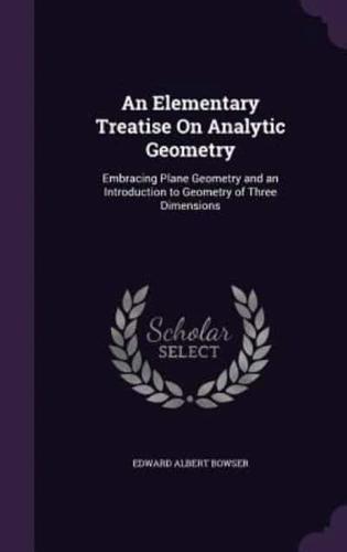 An Elementary Treatise On Analytic Geometry