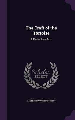 The Craft of the Tortoise