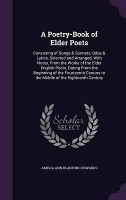 A Poetry-Book of Elder Poets
