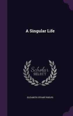 A Singular Life