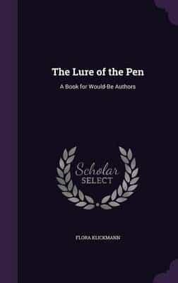 The Lure of the Pen