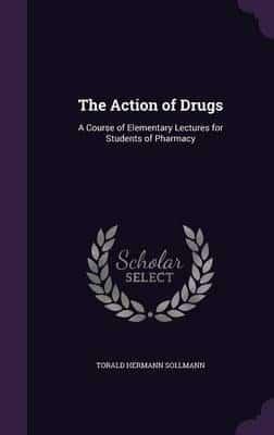 The Action of Drugs