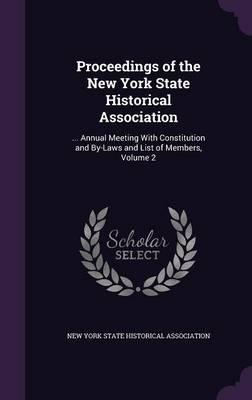 Proceedings of the New York State Historical Association