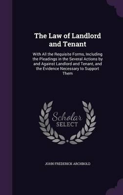 The Law of Landlord and Tenant