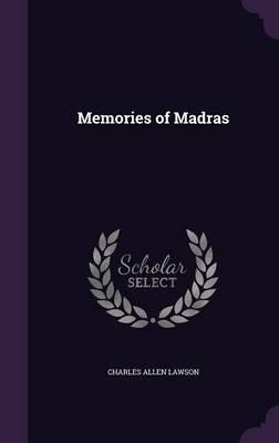 Memories of Madras