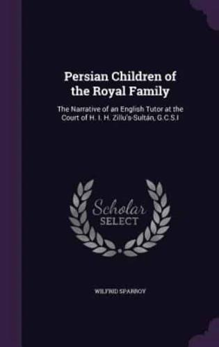 Persian Children of the Royal Family