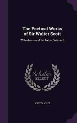 The Poetical Works of Sir Walter Scott