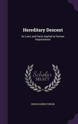 Hereditary Descent