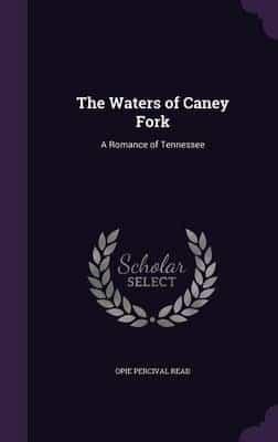 The Waters of Caney Fork