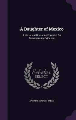 A Daughter of Mexico