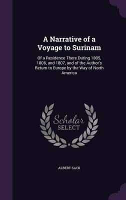 A Narrative of a Voyage to Surinam