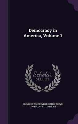 Democracy in America, Volume 1