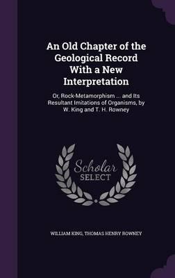 An Old Chapter of the Geological Record With a New Interpretation