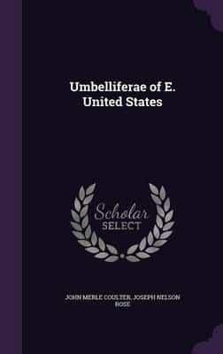 Umbelliferae of E. United States