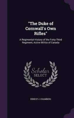 "The Duke of Cornwall's Own Rifles"
