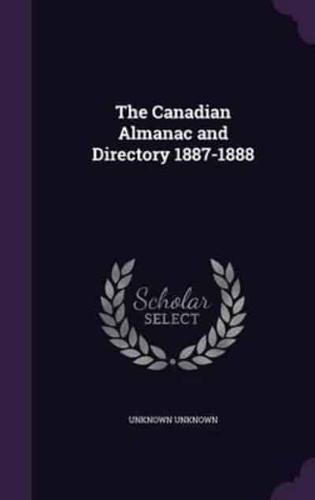 The Canadian Almanac and Directory 1887-1888