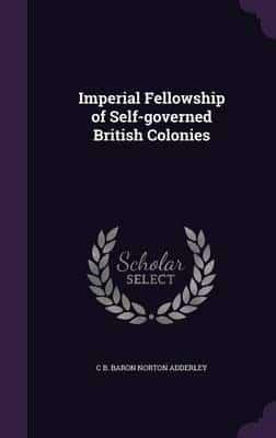 Imperial Fellowship of Self-Governed British Colonies
