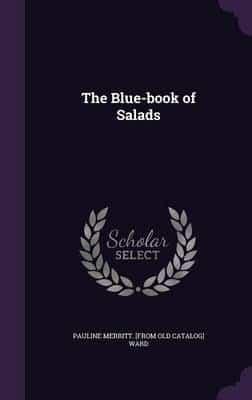 The Blue-Book of Salads