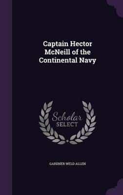 Captain Hector McNeill of the Continental Navy