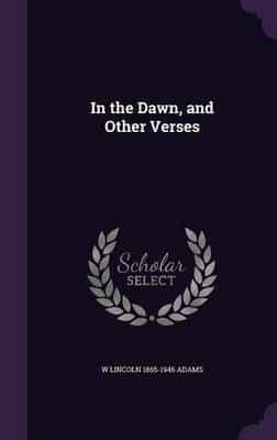 In the Dawn, and Other Verses
