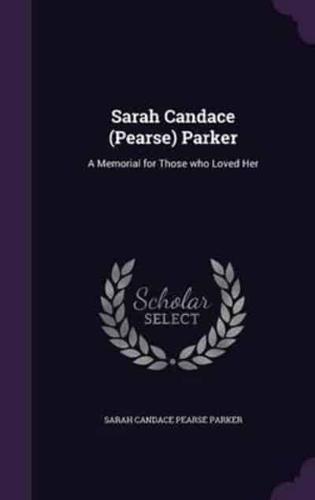Sarah Candace (Pearse) Parker