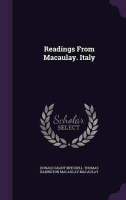 Readings From Macaulay. Italy