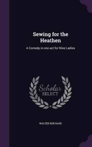 Sewing for the Heathen