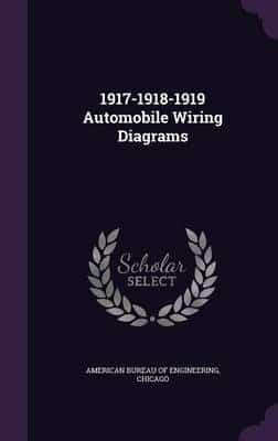 1917-1918-1919 Automobile Wiring Diagrams