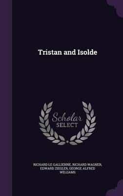 Tristan and Isolde