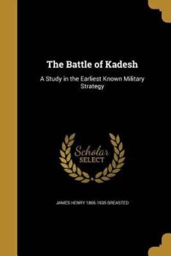 The Battle of Kadesh