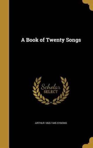 A Book of Twenty Songs