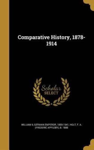 Comparative History, 1878-1914