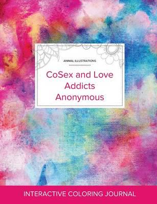 Adult Coloring Journal: CoSex and Love Addicts Anonymous (Animal Illustrations, Rainbow Canvas)